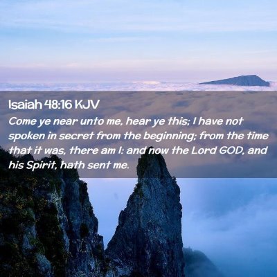 Isaiah 48:16 KJV Free Bible Images