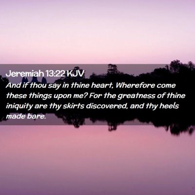 Jeremiah 13:22 KJV Free Bible Images