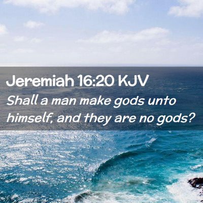 Jeremiah 16:20 KJV Free Bible Images