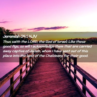 Jeremiah 24:5 KJV Free Bible Images