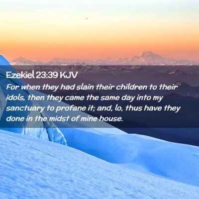 Ezekiel 23:39 KJV Free Bible Images
