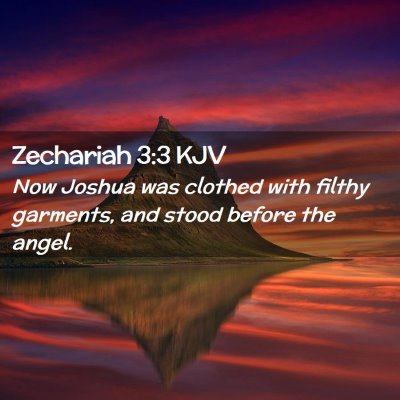 Zechariah 3:3 KJV Free Bible Images