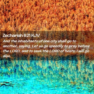 Zechariah 8:21 KJV Free Bible Images