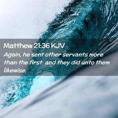 Matthew 21:36 KJV Free Bible Images