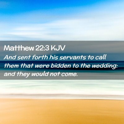 Matthew 22:3 KJV Free Bible Images