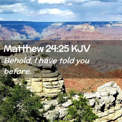 Matthew 24:25 KJV Free Bible Images