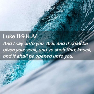 Luke 11:9 KJV Free Bible Images