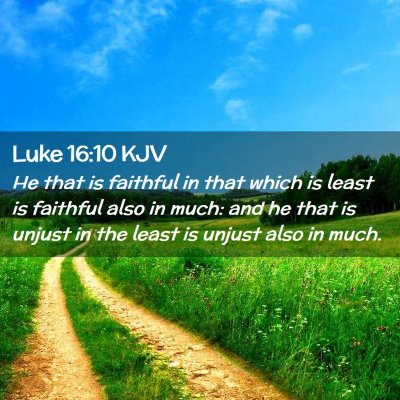 Luke 16:10 KJV Free Bible Images