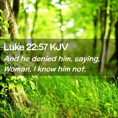 Luke 22:57 KJV Free Bible Images
