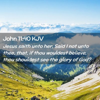 John 11:40 KJV Free Bible Images