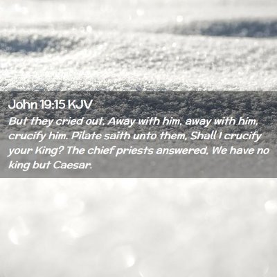 John 19:15 KJV Free Bible Images