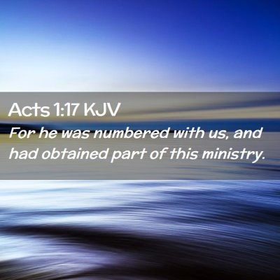 Acts 1:17 KJV Free Bible Images