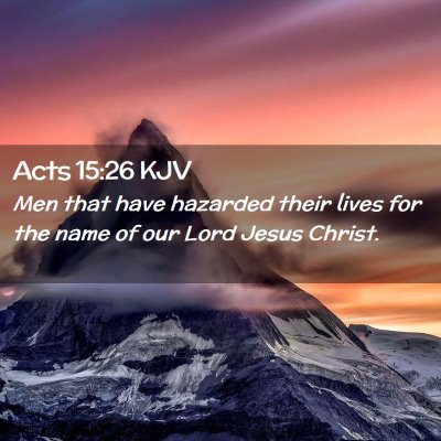 Acts 15:26 KJV Free Bible Images
