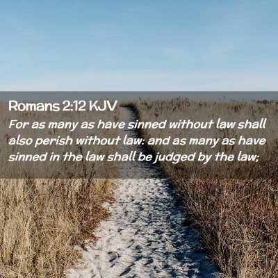 Romans 2:12 KJV Free Bible Images