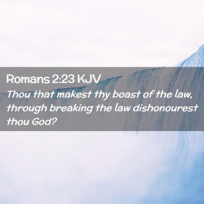 Romans 2:23 KJV Free Bible Images