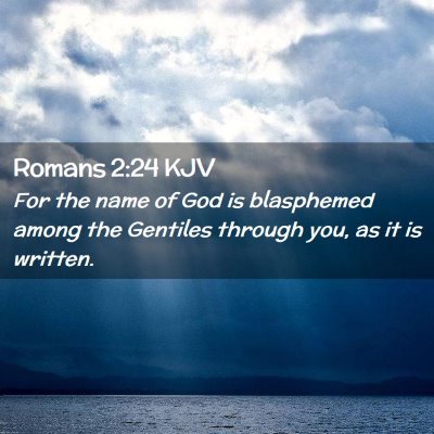 Romans 2:24 KJV Free Bible Images