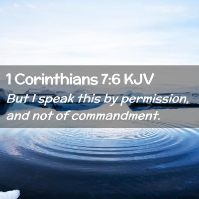 1 Corinthians 7:6 KJV Free Bible Images