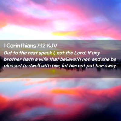 1 Corinthians 7:12 KJV Free Bible Images