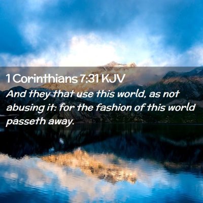 1 Corinthians 7:31 KJV Free Bible Images