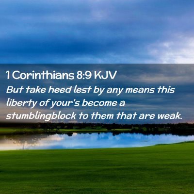 1 Corinthians 8:9 KJV Free Bible Images