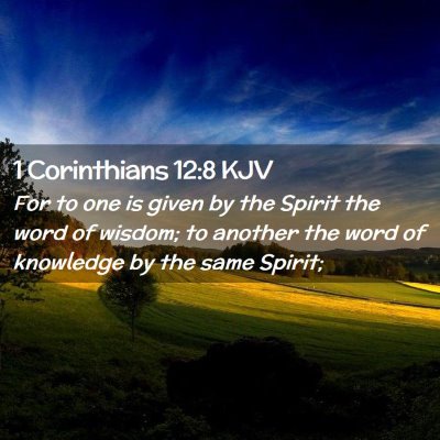 1 Corinthians 12:8 KJV Free Bible Images