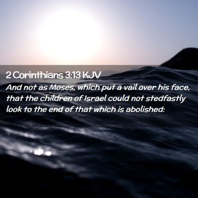 2 Corinthians 3:13 KJV Free Bible Images