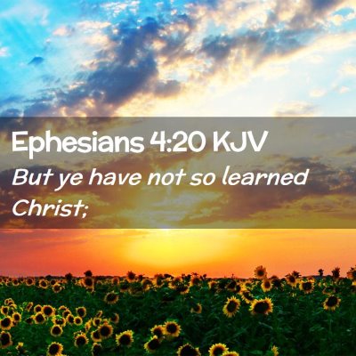 Ephesians 4:20 KJV Free Bible Images