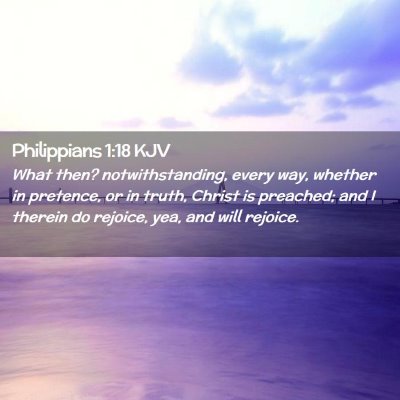 Philippians 1:18 KJV Free Bible Images