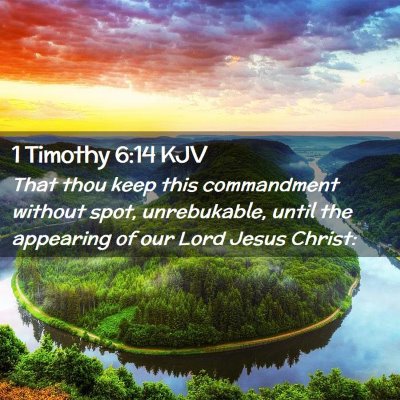 1 Timothy 6:14 KJV Free Bible Images