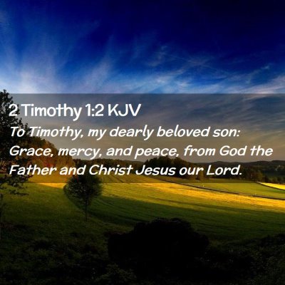 2 Timothy 1:2 KJV Free Bible Images